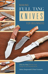 Making Full Tang Knives Book